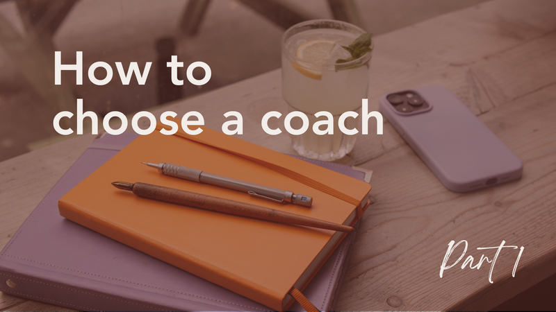 How to Choose Your Coach